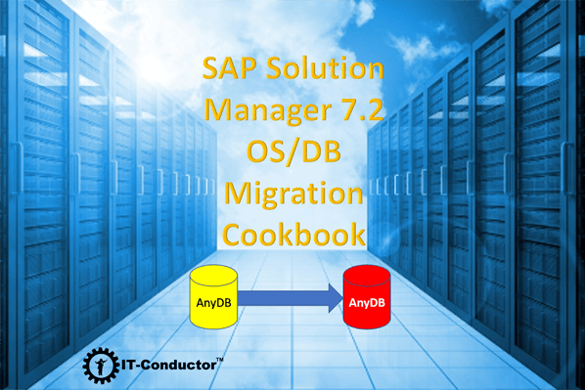 SAP Solution Manager 7.2 OS/DB Migration by IT-Conductor