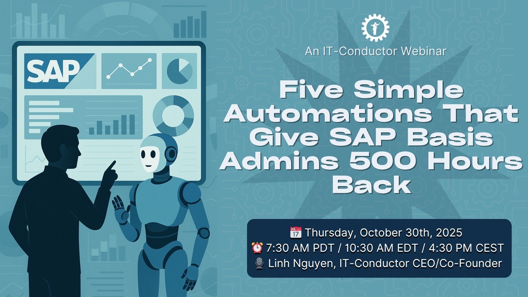 Five Simple Automations that give SAP Basis Admins 500 hours back