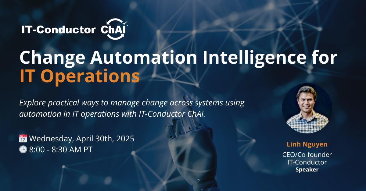 Change Automation Intelligence for IT Operations