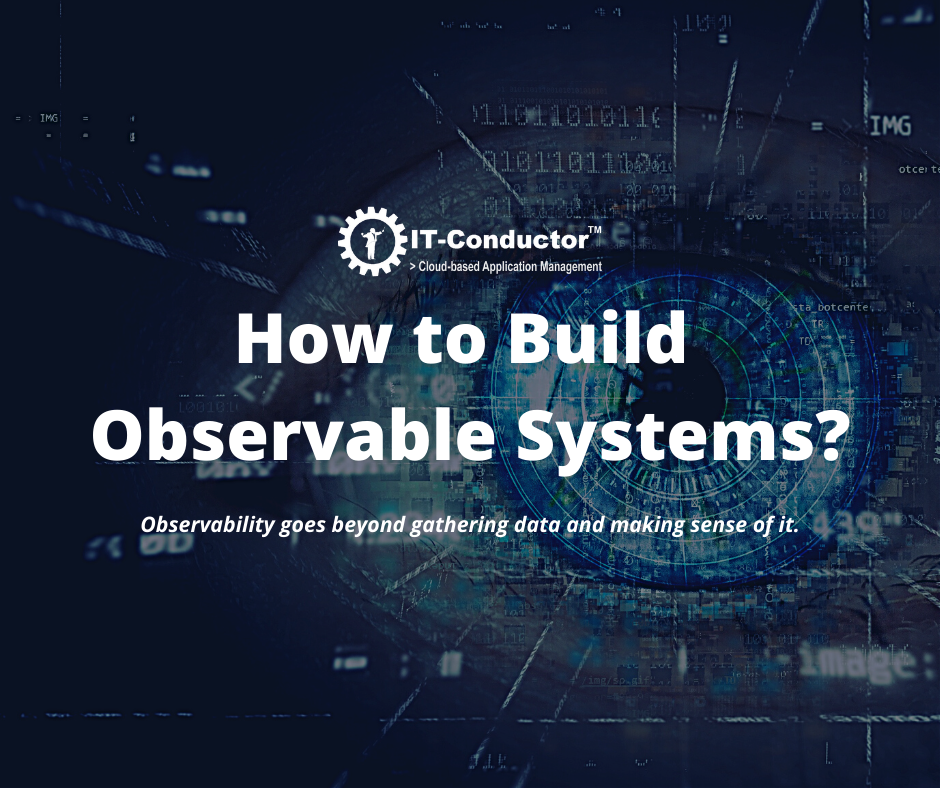 How to Build Observable Systems