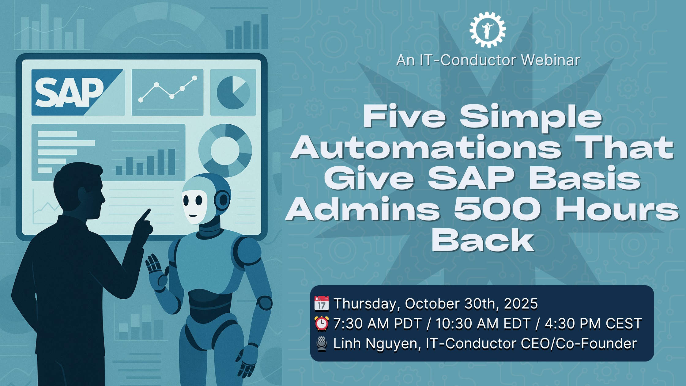 Five Simple Automations That Give SAP Basis Admins 500 Hours Back
