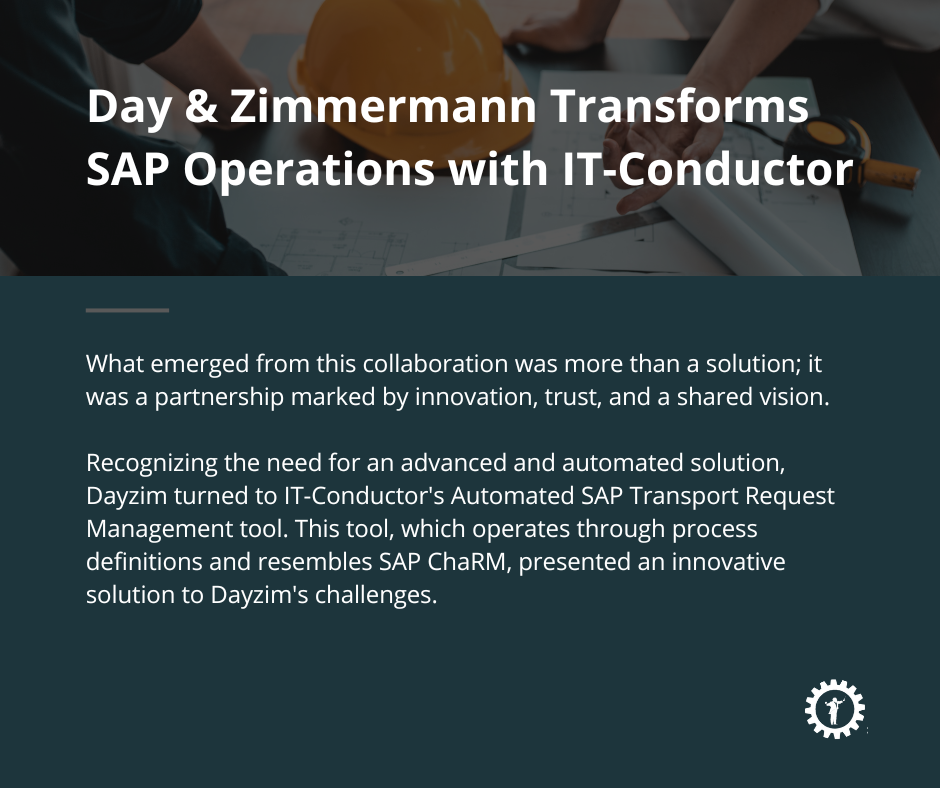 Day & Zimmermann Transforms SAP Operations with IT-Conductor