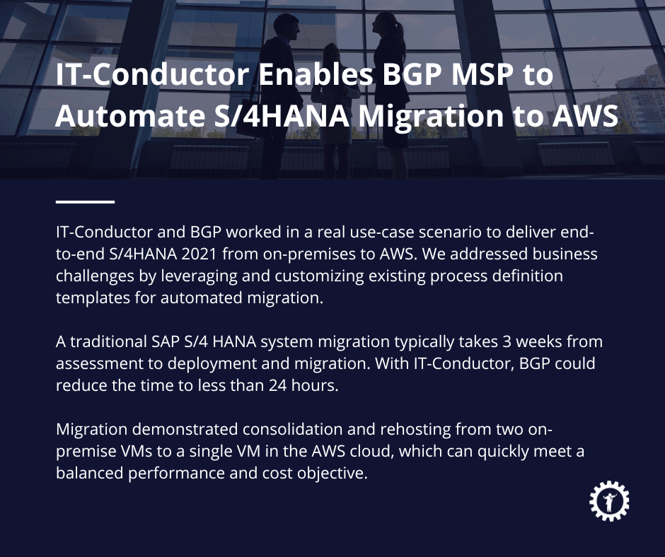 IT-Conductor Enables BGP MSP to Automate S/4HANA Migration to AWS