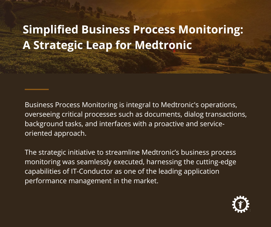 Simplified Business Process Monitoring: A Strategic Leap for Medtronic