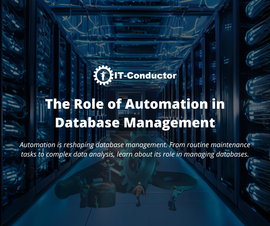 The Role of Automation in Database Management