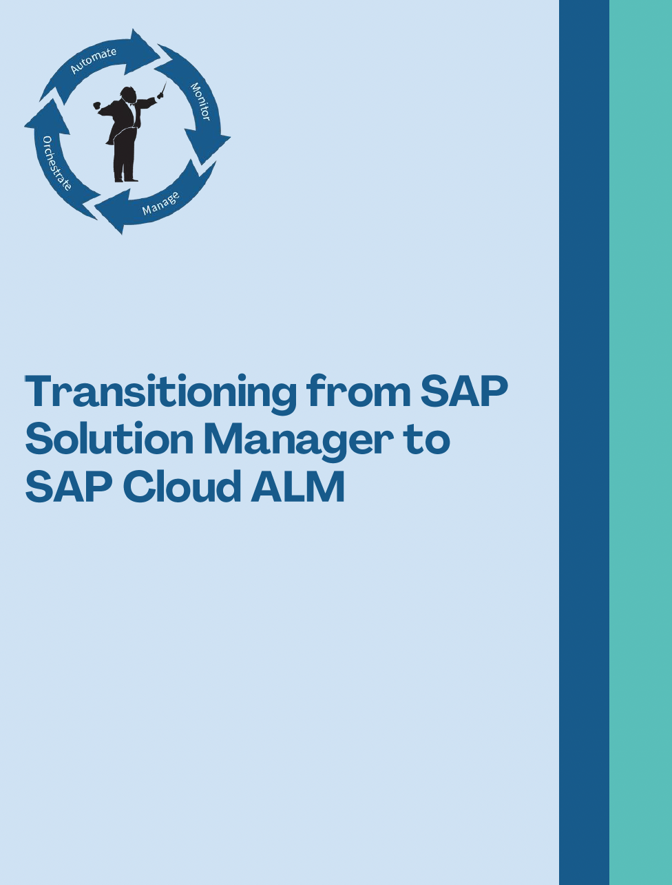 Transitioning from SAP Solution Manager to SAP Cloud ALM